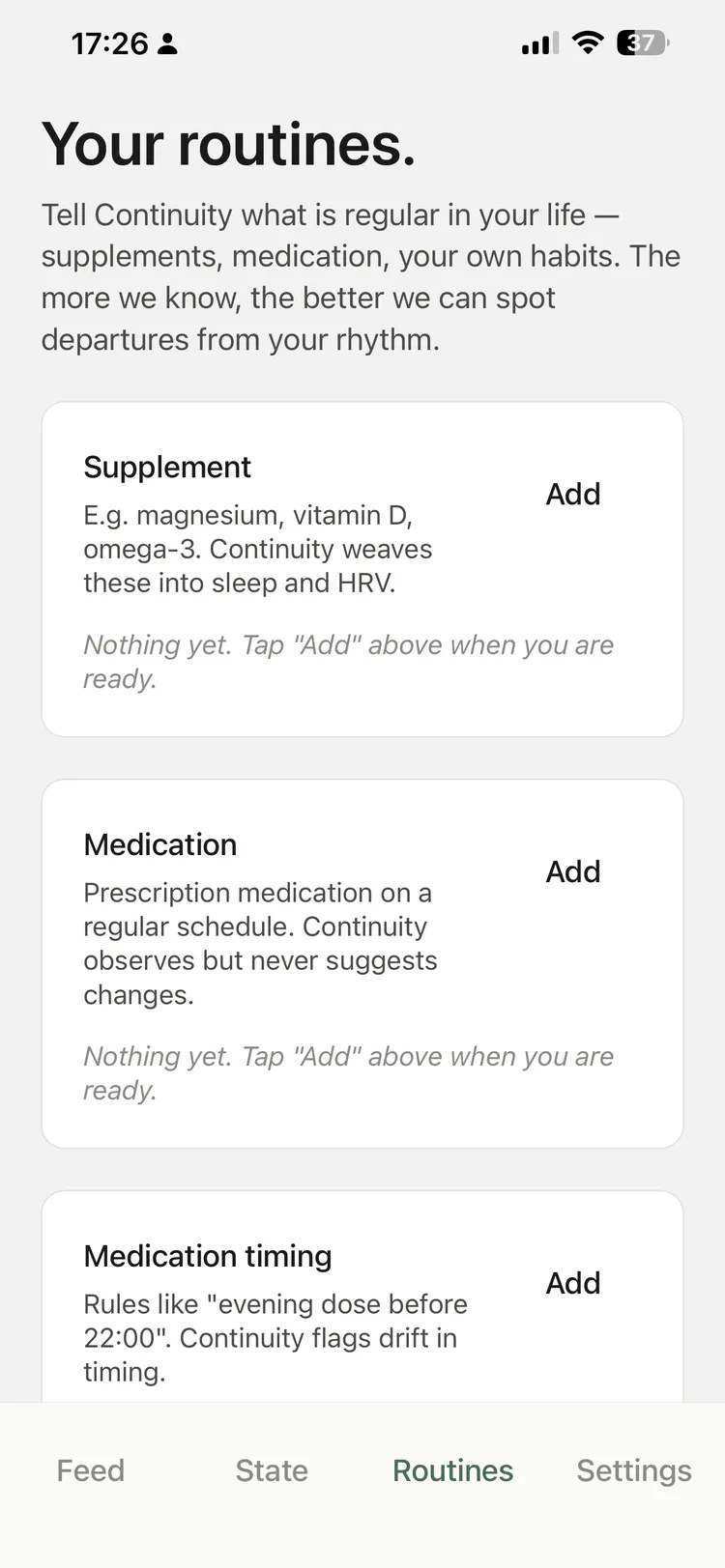 Continuity routines — medication observed by Continuity; changes are made by humans only